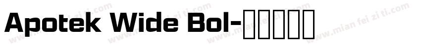 Apotek Wide Bol字体转换